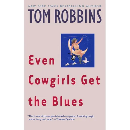 Even Cowgirls Get the Blues - Paperback