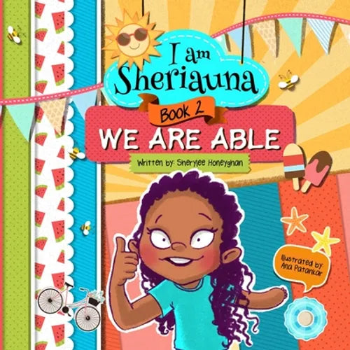 I am Sheriauna: We Are Able - Paperback