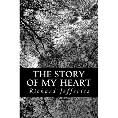 The Story of My Heart - Paperback