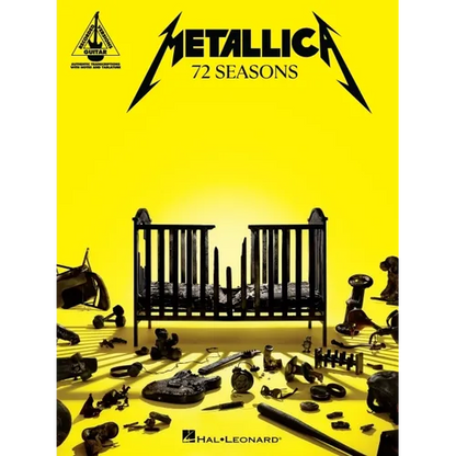 Metallica - 72 Seasons: Guitar Recorded Versions Transcriptions with Notes and Tab Plus Lyrics - Paperback