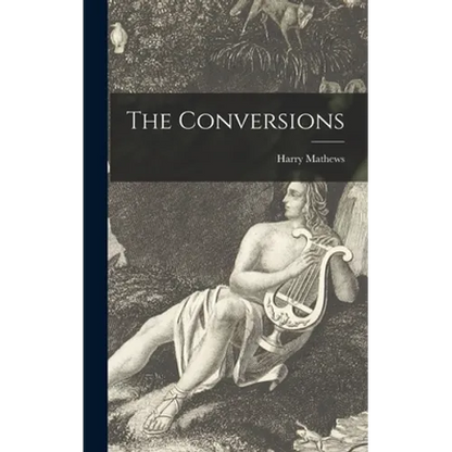 The Conversions - Hardcover