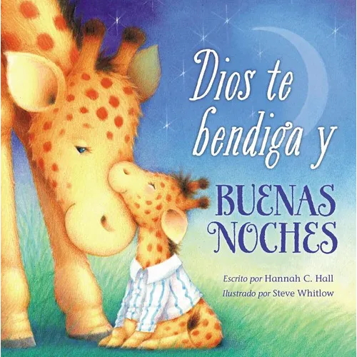 Dios Te Bendiga Y Buenas Noches - Board Book