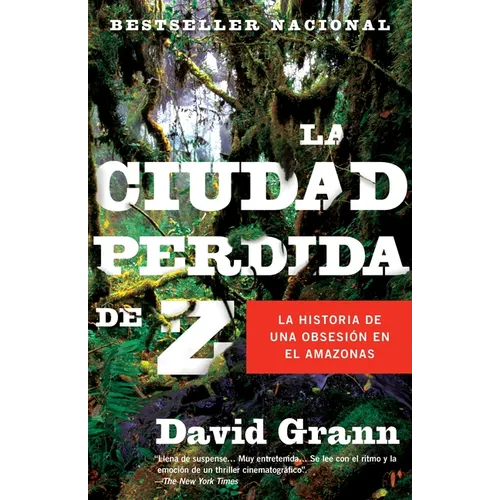 La ciudad perdida de Z / The Lost City of Z = The Lost City of Z - Paperback