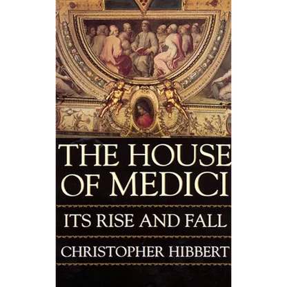 The House of Medici - Paperback