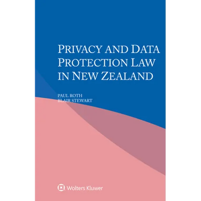 Privacy and Data Protection Law in New Zealand - Paperback