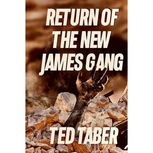 Return Of The New James Gang - Paperback