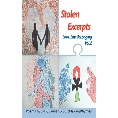 Stolen Excerpts: Love, Lust & Longing Vol.2 - Paperback