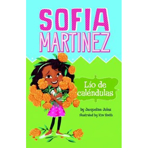 Lío de Caléndulas (the Marigold Mess) - Paperback