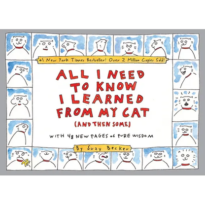 All I Need to Know I Learned from My Cat (and Then Some): Double-Platinum Collector's Edition - Paperback