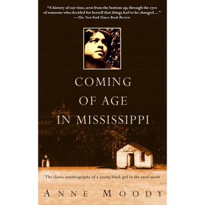 Coming of Age in Mississippi: The Classic Autobiography of a Young Black Girl in the Rural South - Paperback
