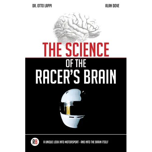 The Science of the Racer's Brain - Paperback