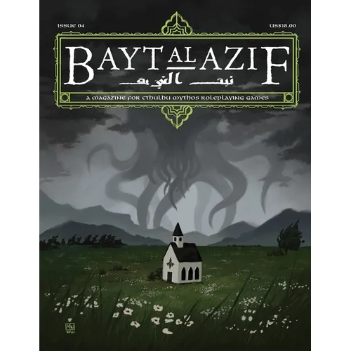 Bayt al Azif #4: A magazine for Cthulhu Mythos roleplaying games - Paperback
