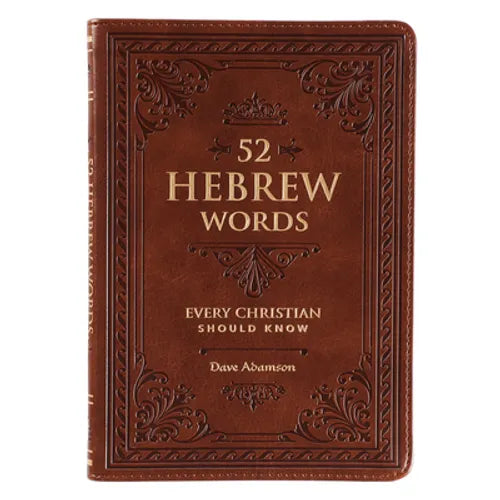 52 Hebrew Words Every Christian Should Know - Imitation Leather