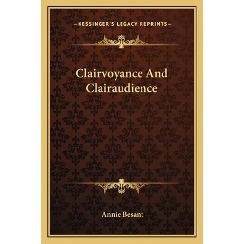 Clairvoyance And Clairaudience - Paperback