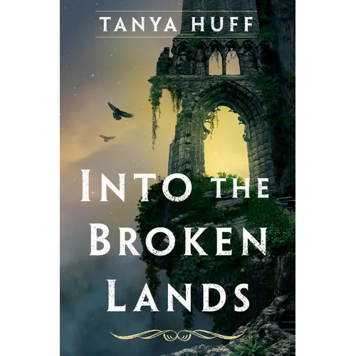 Into the Broken Lands - Hardcover