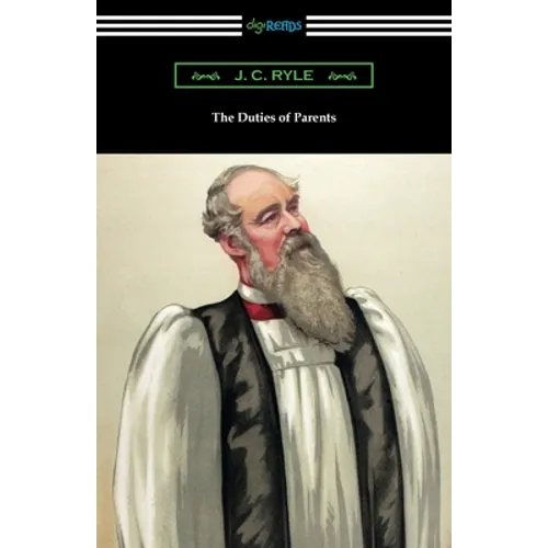 The Duties of Parents - Paperback