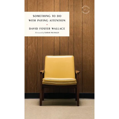 Something to Do with Paying Attention - Paperback