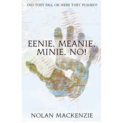 Eenie, Meanie, Minie, No! - Paperback