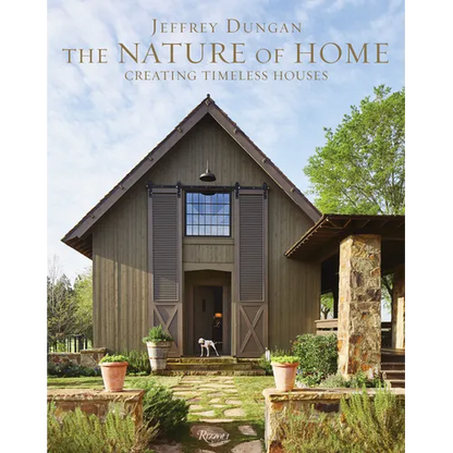 The Nature of Home: Creating Timeless Houses - Hardcover