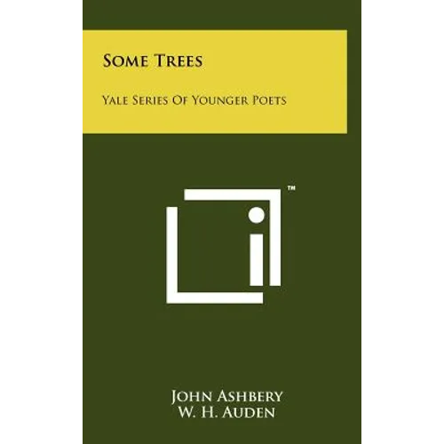 Some Trees: Yale Series Of Younger Poets - Hardcover