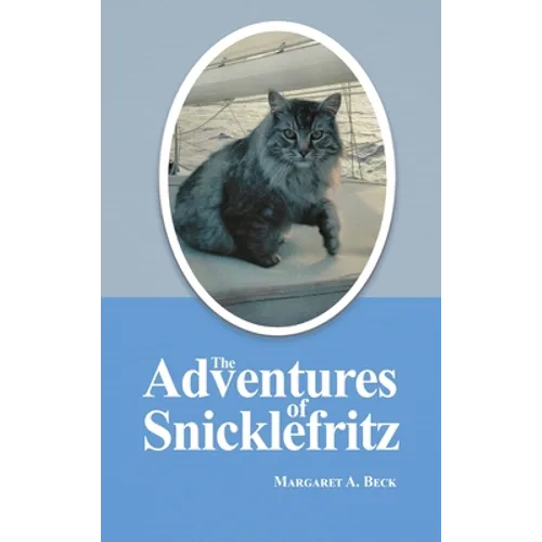The Adventures of Snicklefritz - Hardcover