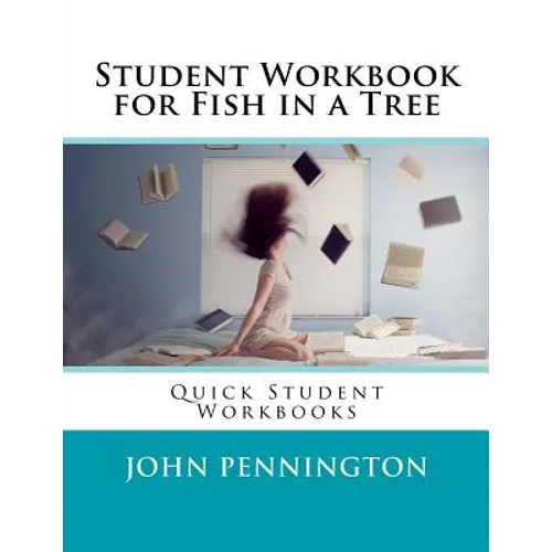 Student Workbook for Fish in a Tree: Quick Student Workbooks - Paperback
