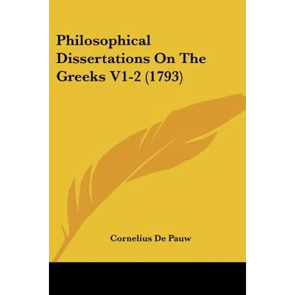 Philosophical Dissertations On The Greeks V1-2 (1793) - Paperback