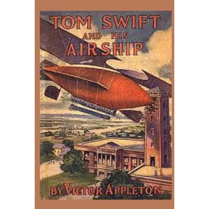 Tom Swift and his Airship - Paperback