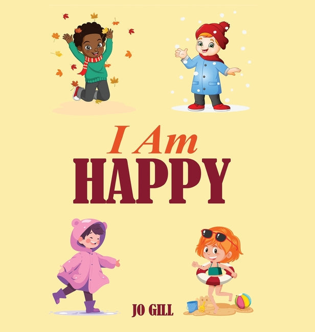 I Am Happy - Hardcover