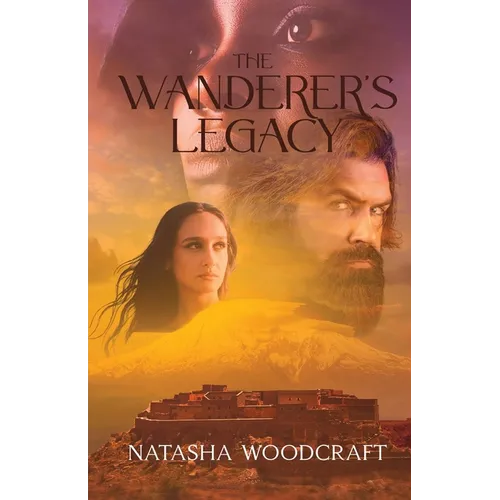 The Wanderer's Legacy: The Story of Lamech, Adah and Tzillah from Genesis 4 - Paperback