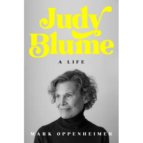 Judy Blume: A Life - Hardcover