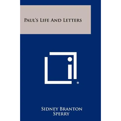 Paul's Life And Letters - Paperback