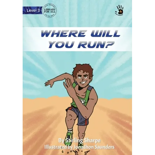 Where Will You Run? - Our Yarning - Paperback