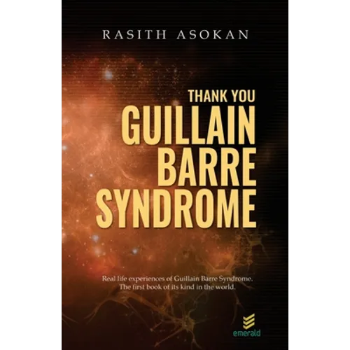 Thank You Guillain-Barré Syndrome - Paperback