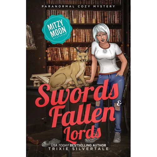 Swords and Fallen Lords: Paranormal Cozy Mystery - Paperback