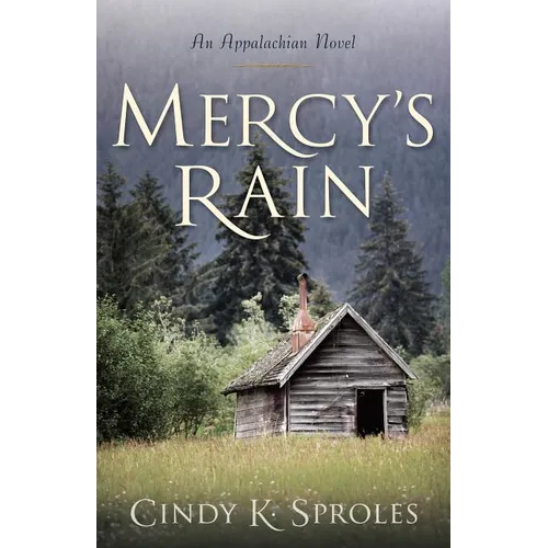 Mercy's Rain: An Appalachian Novel - Paperback