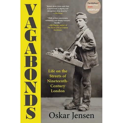 Vagabonds: Life on the Streets of Nineteenth-Century London - Paperback