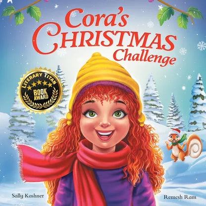 Cora's Christmas Challenge: A Magical Story of Friendship, Festive Fun, and the Spirit of Giving - Paperback