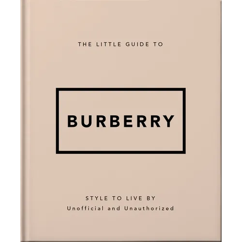 The Little Guide to Burberry - Hardcover
