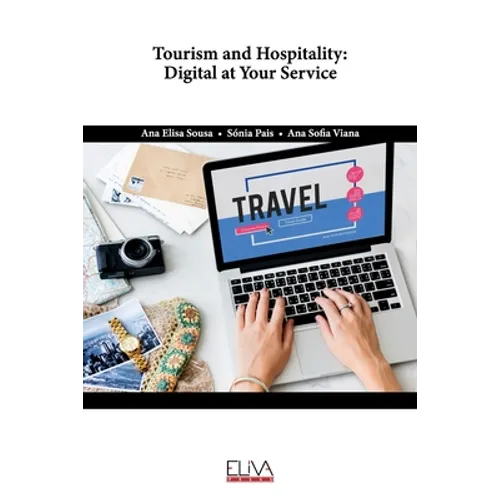 Tourism and Hospitality: Digital at your service - Paperback