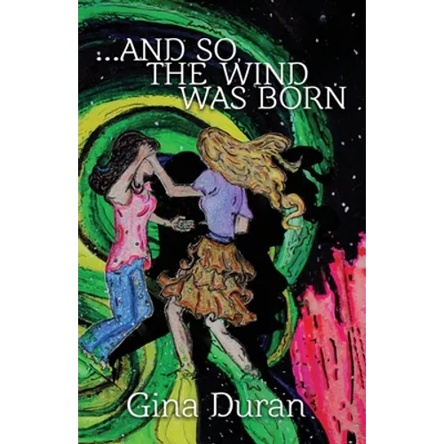 ...and so, the Wind was Born - Paperback