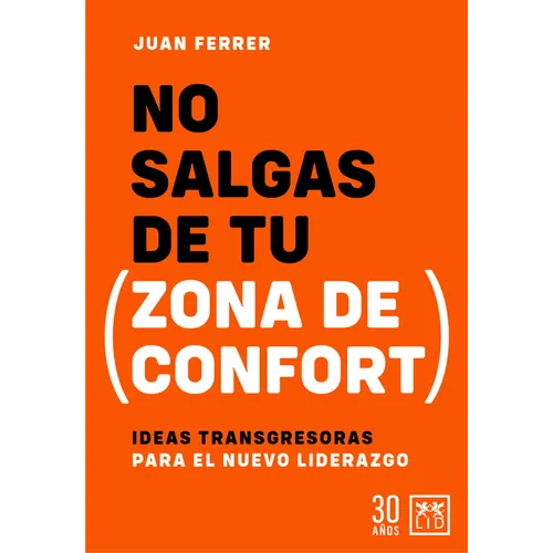 No Salgas de Tu (Zona de Confort) - Paperback