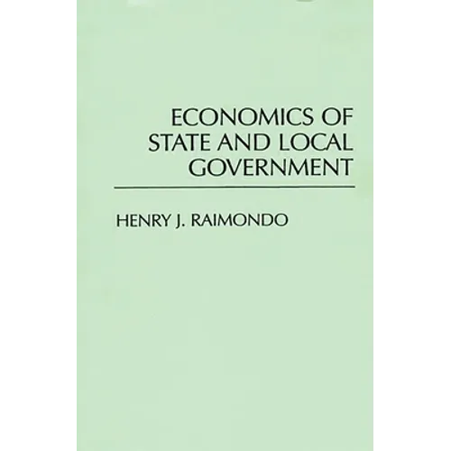 Economics of State and Local Government - Hardcover