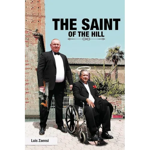 The Saint of the Hill - Paperback