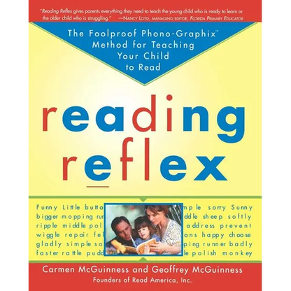 Reading Reflex: The Foolproof Phono-Graphix Method for Teaching Your Child to Read - Paperback