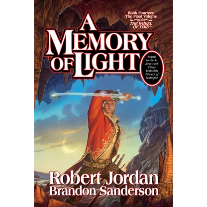 A Memory of Light: Book Fourteen of the Wheel of Time - Hardcover