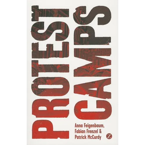 Protest Camps - Paperback