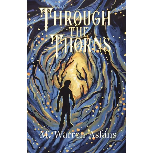 Through the Thorns - Paperback