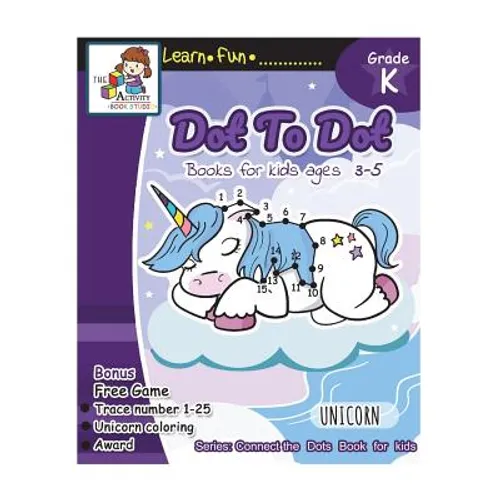 Dot to Dot books for kids ages 3-5: Dot to Dot books for kids, Dot to Dot books for kids 3-5, 6-8, 7-9 Dot to dot counting, Puzzles for Learning and F - Paperback