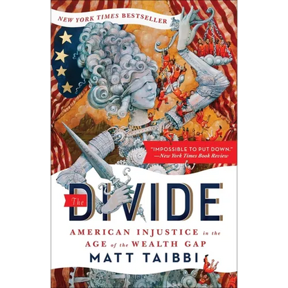The Divide: American Injustice in the Age of the Wealth Gap - Paperback